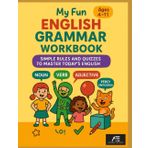 My Fun English Grammar Workbook: Master Today's English with Simple Rules, Games, Dialogues & Quizzes!