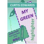 My Green Highlighter: Volume 1
