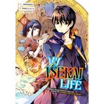 My Isekai Life 06: I Gained a Second Character Class and Became the Strongest Sage in the World!: 6