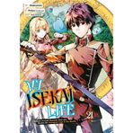 My Isekai Life 21: I Gained a Second Character Class and Became the Strongest Sage in the World!