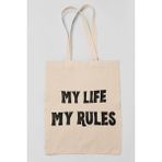 My Life My Rules Baskılı Omuz Çantası %100 Pamuklu Tote Bag Ham Bez Çanta - Bej