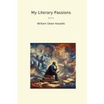My Literary Passions (Classic Books)