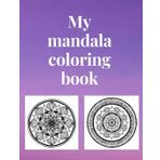 My mandala coloring book