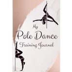 My Pole Dance Training Journal