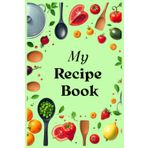 My Recipe Book: Ricettario compatto da compilare con indice personalizzabile, 100 schede ricetta, una tabella di conversione delle misure e pagine per appunti.