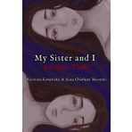 My Sister and I: Identity Theft