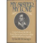My Sister, My Love [Hardcover] Iremonger, Lucille