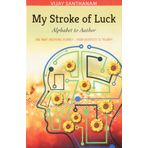 My Stroke of Luck: From Alphabet to Author