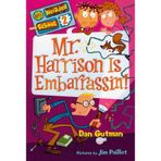 My Weirder School #2: Mr. Harrison Is Embarrassin'!