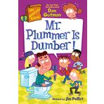 My Weirdtastic School #8: Mr. Plummer Is Dumber!