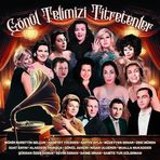 My Yonca Gönül Telimizi Titretenler - Münir Nurettin Selçuk, Mualla Mukadder, Suat Sayın, Safiye Ayla, Gönül Akkor, Zeki Müren ve daha birçok sanatçı - Plak