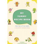 My Yummy Recipes Kids Recipie Write In Book for Age 5 to 10: A fun write-in recipe journal with cute food characters and corner doodles the perfect ... little chefs aged 5 to 10, kids birthday gift