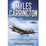 MYLES CARRINGTON: Pilot Officer (Myles Carrington in the Air Force, Band 1)