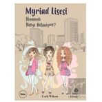 Myriad Lisesi - Hannah Neyi Bilmiyor? - Carly Wilson
