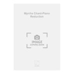 Myrrha chant-piano reduction chant