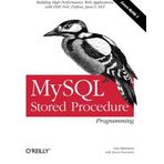 [MySQL Stored Procedure Programming] [By: Guy Harrison] [April, 2006]