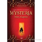 Mysteria Ateş Kapısı - Peter Freund