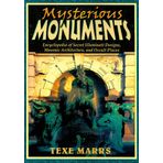 Mysterious Monuments: Encyclopedia of Secret Illuminati Designs, Masonic Architecture, and Occult Places