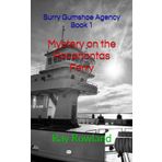 Mystery on the Pocahontas Ferry (The Surry Gumshoe Agency, Band 1)