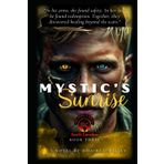 Mystic's Sunrise: A Motorcycle Club Romance (The Devil's House MC : South Carolina, Band 3)