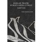 Mythos Kitap Kuşlar Trafik Kurallarına Uymaz