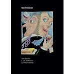 Nachtstücke: 14 Gouachen von Uwe Bremer / 12 freie Stücke von Jan Peter Bremer / nach E.T.A. Hoffmann