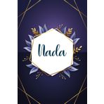 Nada: Taccuino personalizzato con il nome Nada | Regalo di compleanno per moglie, mamma, sorella, figlia ... | Foglie blu | 110 pagine a righe, Piccolo formato 6x9 pollici (15,24 x 22,86 cm)