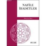 NAFILE İBADETLER - HÜSEYİN OKUR