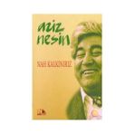 Nah Kalkınırız - Aziz Nesin