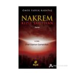 NAKREM - KIZIL SAHTIYAN YIL 2300... ÖLMEK İSTIYORSAN UYUMAMALISIN... - ÖMER FARUK KARATAŞ