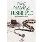Nakşi Namaz Tesbihatı (Cep Boy) (Kapak değişebilir)