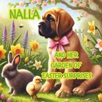 Nalla and her garden of Easter surprises