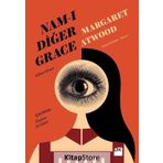 Nam-ı Diğer Grace - Margaret Atwood
