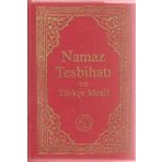 Namaz Tesbihatı ve Türkçe Meali (Cep Boy)