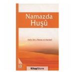 Namazda Huşu Risalesi - Saffet Köse
