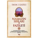 Namazın Sırları ve Fazileti - İmamı Gazali