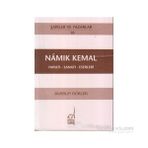 NAMIK KEMAL - HAYATI-SANATI-ESERLERI - DURSUN GÜRLEK
