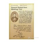 NAMIK KEMALDEN MEKTUP VAR - ALI AKYILDIZ;AZMI ÖZCAN