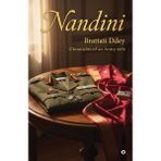 Nandini: Chronicles of an Army Wife