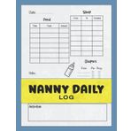 Nanny Daily Log: Baby Planner Log Book | Daily Routine Tracker for Newborns, Babies and Toddlers | Feed, Sleep, Diapers, Activity & Notes, Baby Log Sheet