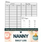 Nanny Daily Log: Baby & Toddler Schedule Tracking Notebook | Feed, Sleep, Diapers, Activities, and Notes