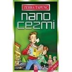 Nano Cezmi - Zehra Tapunç