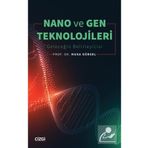 Nano ve Gen Teknolojileri - Musa Gürsel