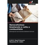 Nanocellulosa: bioetanolo e cella a combustibile