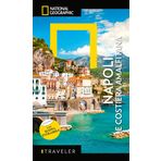 Napoli e costiera Amalfitana. Con mappa estraibile (Guide traveler. National Geographic)