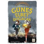Nar Yayınları - Güneş Elbet Doğacak