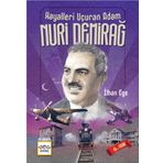 Nar Yayınları - Hayalleri Uçuran Adam Nuri Demirağ