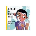 Nar Yayınları - Lekeli ve Diğerleri