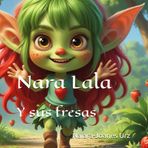 Nara Lala: y sus fresas