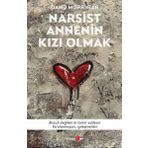Narsist Annenin Kızı Olmak Okuyan Us Yayınları